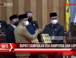 Info Bisanews | Bupati Sampaikan Dua Ranperda dan LKPJ 2021