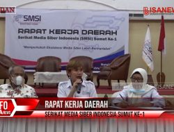Rapat Kerja Daerah Serikat Media Siber Indonesia (SMSI) Ke-1