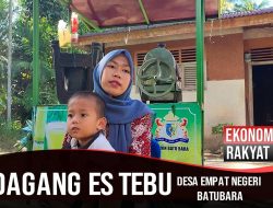Ekonomi Rakyat | Pedagang Es Tebu Desa Empat Negeri Batubara