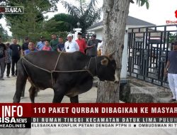 110 Paket Qurban dibagikan ke Masyarakat di Rumah Tinggi Kecamatan Datuk Lima Puluh