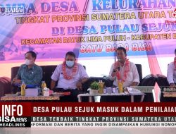 Desa Pulau Sejuk Batubara Masuk Dalam Penilaian Lomba Desa Terbaik Tingkat Provinsi Sumatera Utara