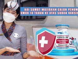 KAI Sumut Wajibkan Calon Penumpang Umur 18 Tahun Ke Atas Sudah Vaksin Ketiga