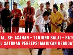 OK Faizal, SE Asahan – Tanjung Balai – Batu Bara Perlu Satukan Persepsi Majukan Kebudayaan