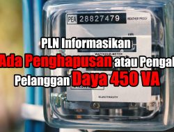 PLN Informasikan Tak Ada Penghapusan atau Pengalihan Pelanggan Daya 450 VA