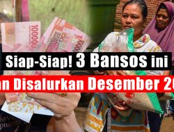 Siap Siap! 3 Bansos ini akan Disalurkan Desember 2022