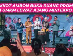 Pemkot Ambon Buka Ruang Promosi Bagi UMKM Lewat Ajang Mini Expo 2022