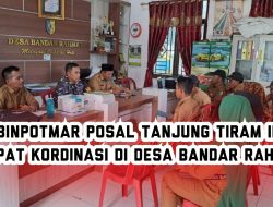 Babinpotmar Posal Tanjung Tiram Ikuti Rapat Koordinasi di Desa Bandar Ramat