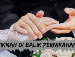 Hikmah di Balik Pernikahan