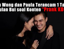 Baim Wong dan Paula Terancam 1 Tahun 4 Bulan Bui soal Konten “Prank KDRT”