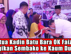 Ketua Kadin Batu Bara OK Faizal Bagikan Sembako ke Kaum Duafa
