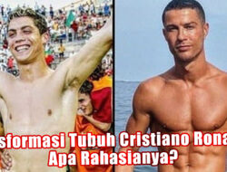 Transformasi Tubuh Cristiano Ronaldo, Apa Rahasianya?