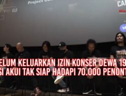 Belum Keluarkan Izin Konser Dewa 19, Polisi Akui Tak Siap Hadapi 70.000 Penonton
