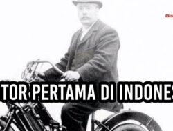 Motor Pertama di Indonesia
