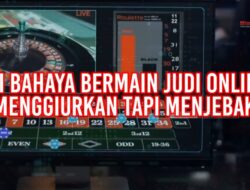 Ini Bahaya Bermain Judi Online, Menggiurkan Tapi Menjebak!