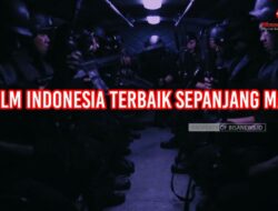 6 Film Indonesia Terbaik Sepanjang Masa