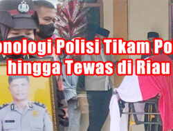 Kronologi Polisi Tikam Polisi hingga Tewas di Riau