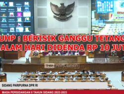 RKUHP : Berisik Ganggu Tetangga Malam Hari Didenda Rp 10 Juta