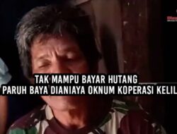 Tak Mampu Bayar Hutang Pria Paruh Baya Dianiaya Koperasi Keliling