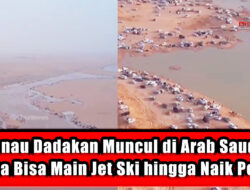Danau Dadakan Muncul di Arab Saudi, Warga Bisa Main Jet Ski hingga Naik Perahu