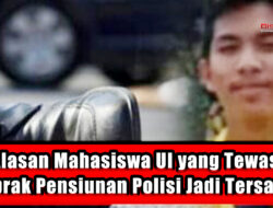 Alasan Mahasiswa UI yang Tewas Ditabrak Pensiunan Polisi Jadi Tersangka