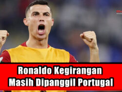 Ronaldo Kegirangan Masih Dipanggil Portugal