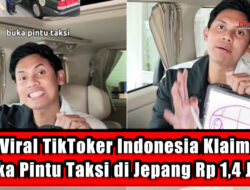 Viral TikToker Indonesia Klaim Buka Pintu Taksi di Jepang Rp 1,4 Juta