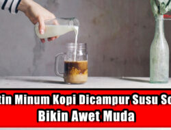 Rutin Minum Kopi Dicampur Susu Soya Bikin Awet Muda