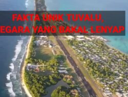 Fakta Unik Tuvalu, Negara yang Bakal Lenyap