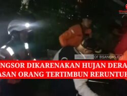 Longsor Dikarenakan Hujan Deras, Belasan Orang Tertimpa Reruntuhan