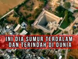 Ini Dia Sumur Terdalam, Dan Terindah Di Dunia