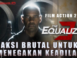 The Equalizer 3 – Ungkap Aksi Brutal Denzel Washington untuk Menegakan Keadilan