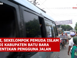 Ramai, Sekelompok Pemuda Islam di Kab.Batu Bara Hentikan Pengguna Jalan