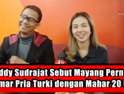 Doddy Sudrajat Sebut Mayang Pernah Dilamar Pria Turki dengan Mahar 20 Unta