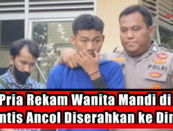 Pria Rekam Wanita Mandi di Atlantis Ancol Diserahkan ke Dinsos