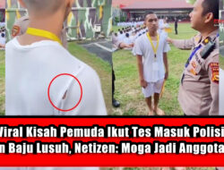 Viral Kisah Pemuda Ikut Tes Masuk Polisi dengan Baju Lusuh, Netizen: Moga Jadi Anggota Hebat