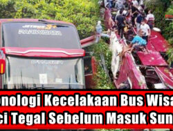 Kronologi Kecelakaan Bus Wisata Guci Tegal Sebelum Masuk Sungai