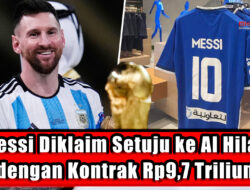 Messi Diklaim Setuju ke Al Hilal dengan Kontrak Rp9,7 Triliun