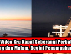 Viral Video Kru Kapal Seberangi Perbatasan Siang dan Malam, Begini Penampakannya