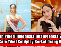 Heboh Puteri Indonesia Intelegensia 2019 Jadi Calo Tiket Coldplay Berkat Orang Dalam