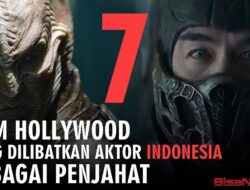 7 Film Hollywood yang diperankan Aktor Indonesia Sebagai Penjahat