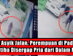 Lagi Asyik Jalan, Perempuan di Padang Tiba tiba Disergap Pria dari Dalam Mobil