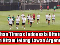 Latihan Timnas Indonesia Ditutupi Kain Hitam Jelang Lawan Argentina