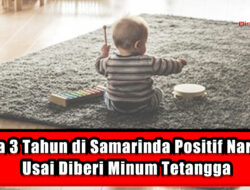 Balita 3 Tahun di Samarinda Positif Narkoba Usai Diberi Minum Tetangga