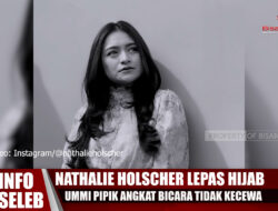 Nathalie Holscher Lepas Hijab, Ummi Pipik Angkat Bicara dan Tidak Kecewa