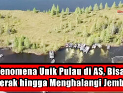 Fenomena Unik Pulau di AS, Bisa Bergerak hingga Menghalangi Jembatan