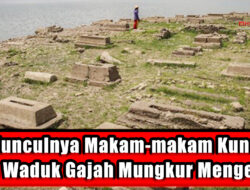 Munculnya Makam-makam Kuno Usai Waduk Gajah Mungkur Mengering