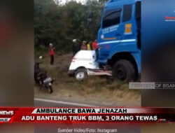Ambulance Bawa Jenazah Adu Banteng Truk BBM, 3 Orang Tewas