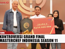 Kontroversi Grand Final MasterChef Indonesia Season 11
