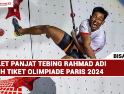 Atlet Panjat Tebing Rahmad Adi Raih Tiket Olimpiade Paris 2024
