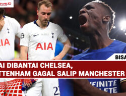 Usai Dibantai Chelsea, Tottenham Gagal Salip Manchester City